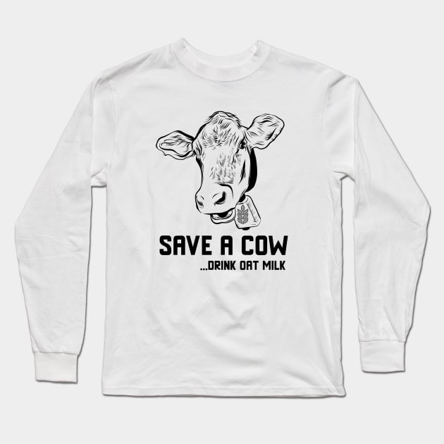 Save a cow drink oat milk | Cute Vegetarian Veg Vegan design for Women or Men Long Sleeve T-Shirt by Printorzo